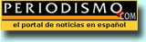 El mejor Portal de Noticias internacionales y regionales a nivel hispano...